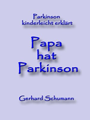 cover image of Papa hat Parkinson